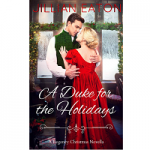 A Duke for the Holidays by Jillian Eaton