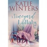 A Vineyard Lullaby by Katie Winters