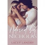 Adored by Nicholas by Lacey Landry