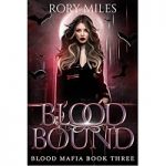 Blood Bound by Rory Miles