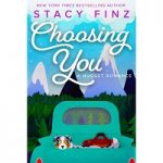 Choosing You by Stacy Finz