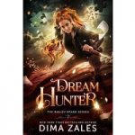 Dream Hunter by Dima Zales