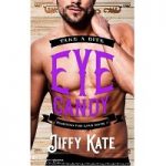 Eye Candy by Jiffy Kate