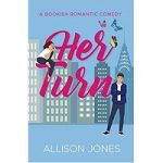 Her Turn by Allison Jones