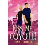 Kiss Me Coyote by Erin St. Charles