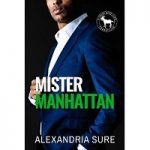 Mister Manhattan by Alexandria Sure