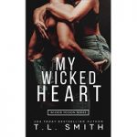 My Wicked Heart by T.L. Smith
