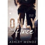Only Once by Ashley Munoz