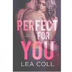 Perfect for You by Lea Coll