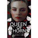 Queen of Thorns by Lana Sky