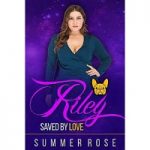 Riley by Summer Rose