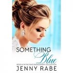 Something Blue by Jenny Rabe