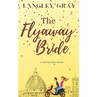 The Flyaway Bride by Langley Gray