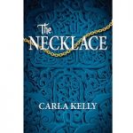 The Necklace by Carla Kelly