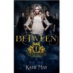 Between by Katie May