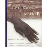 Mother To Mother by Sindiwe Magona