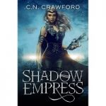 Shadow Empress by C.N. Crawford