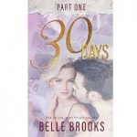 30 Days by Belle Brooks