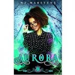 Aurora by M.J. Marstens