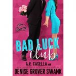 Bad Luck Club by Denise Grover Swank