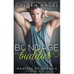 Bondage Buddies by Golden Angel