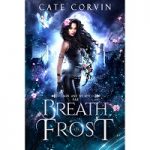 Breath of Frost by Cate Corvin