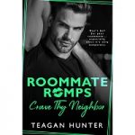 Crave Thy Neighbor by Teagan Hunter