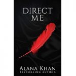 Direct Me by Alana Khan