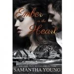 EMBER IN THE HEART BY SAMANTHA YOUNG