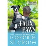 FAUX PAWS by Roxanne St. Claire
