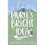 Laurel’s Bright Idea by Jasinda Wilder