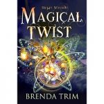 Magical Twist by Brenda Trim