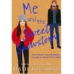 Me and the Sweet Snowstorm by Jessie Gussman
