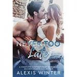 Never Too Late by Alexis Winter