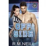 Off Side by R.M. Neill