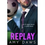Replay by Amy Daws
