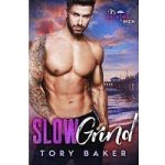 Slow Grind by Tory Baker