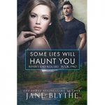 Some Lies Will Haunt You by Jane Blythe