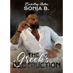 The Greek’s Destruction by Sonja B