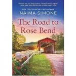 The Road to Rose Bend by Naima Simone