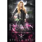 The Rowan’s Stone by Stella Brie