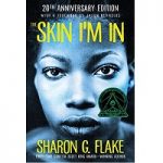 The Skin I’m in by Sharon Flake