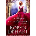 The Virgin and the Viscount by Robyn DeHart