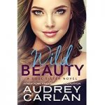 Wild Beauty by Audrey Carlan