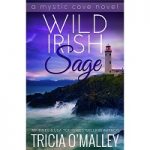 Wild Irish Sage by Tricia O’Malley