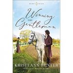 Winning the Gentleman by Kristi Ann Hunter