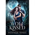 Wolf Kissed by Heather Renee