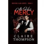 At His Mercy by Claire Thompson