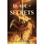 Blade of Secrets by Tricia Levenseller