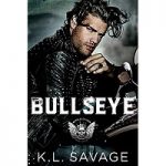 Bullseye by K.L. Savage